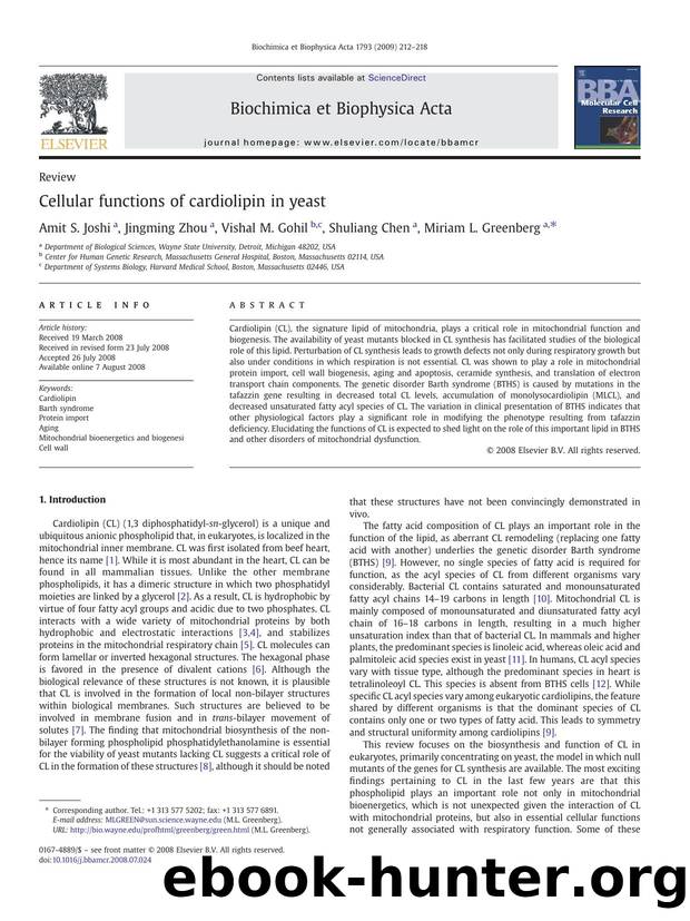 Cellular functions of cardiolipin in yeast by Amit S. Joshi; Jingming Zhou; Vishal M. Gohil; Shuliang Chen; Miriam L. Greenberg