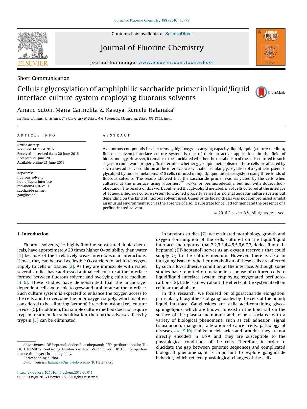 Cellular glycosylation of amphiphilic saccharide primer in liquidliquid interface culture system employing fluorous solvents by Amane Sutoh & Maria Carmelita Z. Kasuya & Kenichi Hatanaka