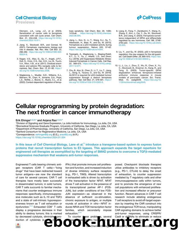 Cellular reprogramming by protein degradation: The next frontier in cancer immunotherapy by Erik Ehinger & Anjana Rao