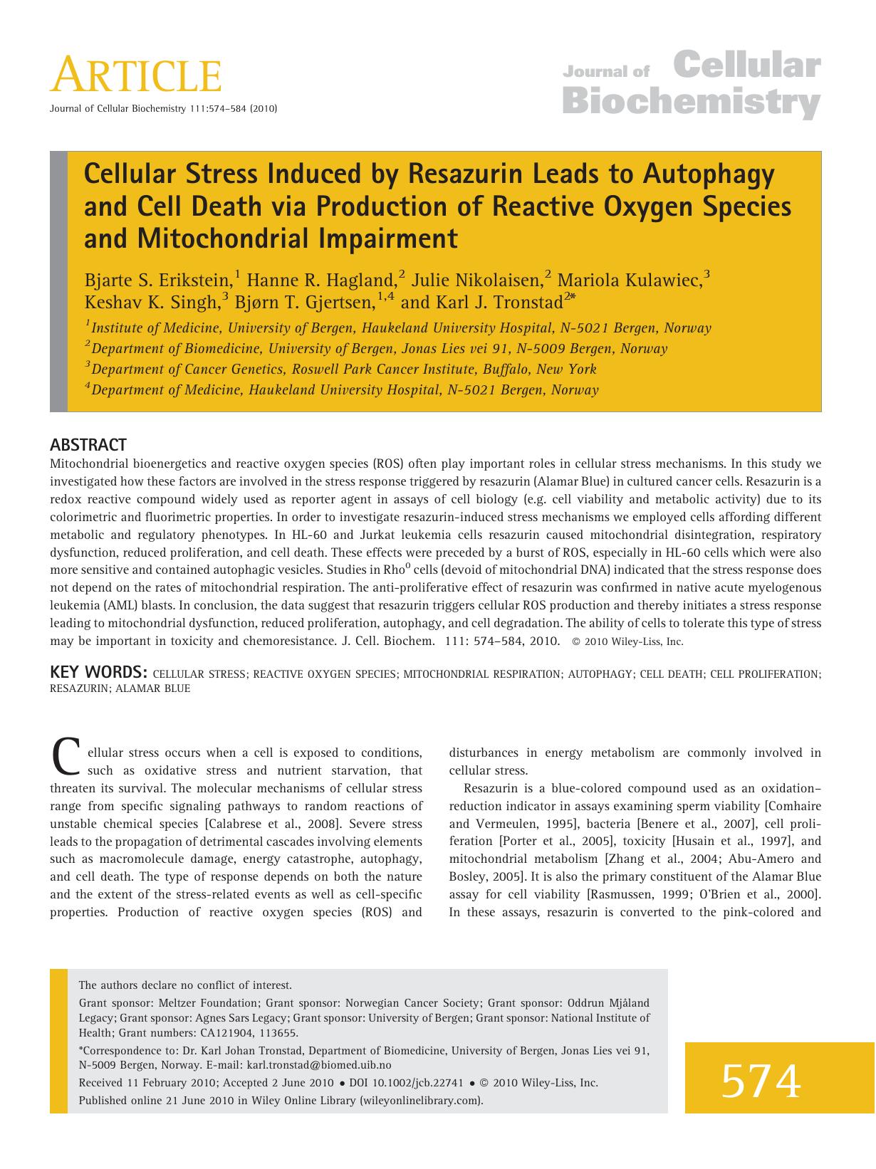 Cellular stress induced by resazurin leads to autophagy and cell death via production of reactive oxygen species and mitochondrial impairment by Unknown