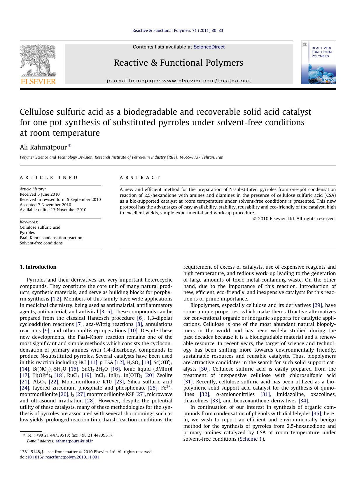 Cellulose sulfuric acid as a biodegradable and recoverable solid acid catalyst for one pot synthesis of substituted pyrroles under solvent-free conditions at room temperature by Ali Rahmatpour