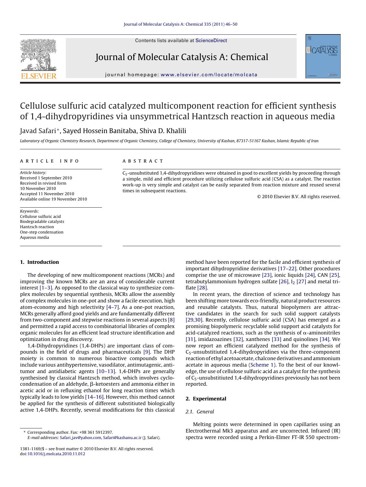 Cellulose sulfuric acid catalyzed multicomponent reaction for efficient synthesis of 1,4-dihydropyridines via unsymmetrical Hantzsch reaction in aqueous media by Javad Safari