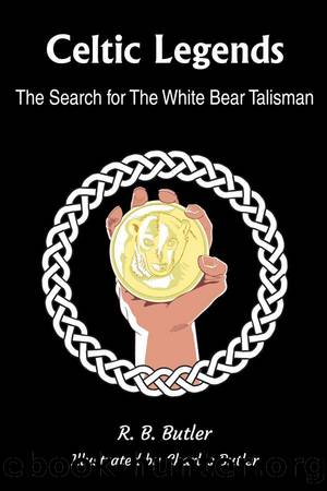 Celtic Legends by R.B. Butler