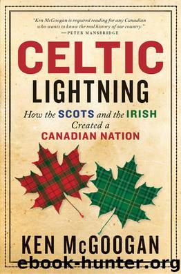 Celtic Lightning by Ken McGoogan