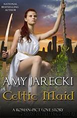 Celtic Maid by Amy Jarecki