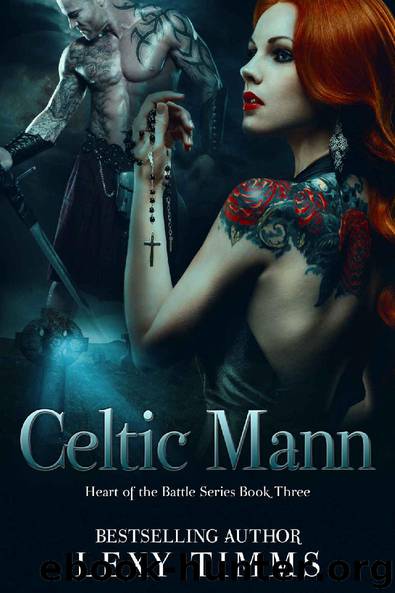 Celtic Mann: A Historical Viking Scottish Romance (Heart of the Battle Series Book 3) by Lexy Timms