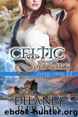 Celtic Storms by Delaney Rhodes