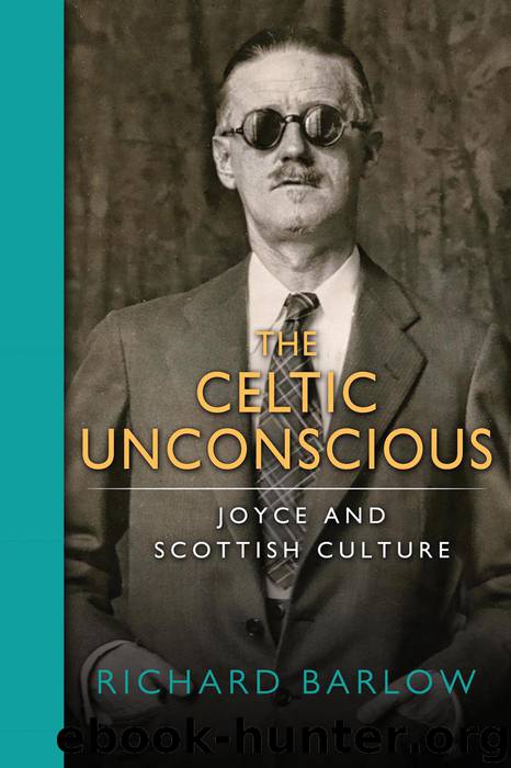 Celtic Unconscious, The by Barlow Richard;