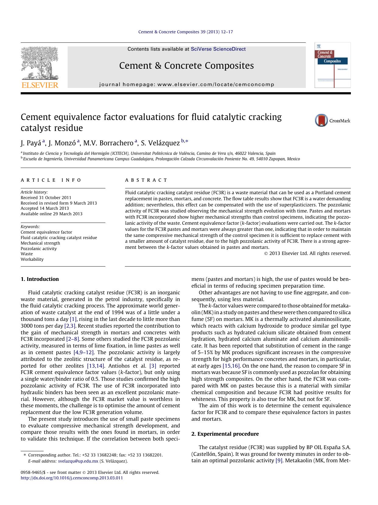 Cement equivalence factor evaluations for fluid catalytic cracking catalyst residue by J. PayÃ¡ & J. Monzó & M.V. Borrachero & S. Velázquez