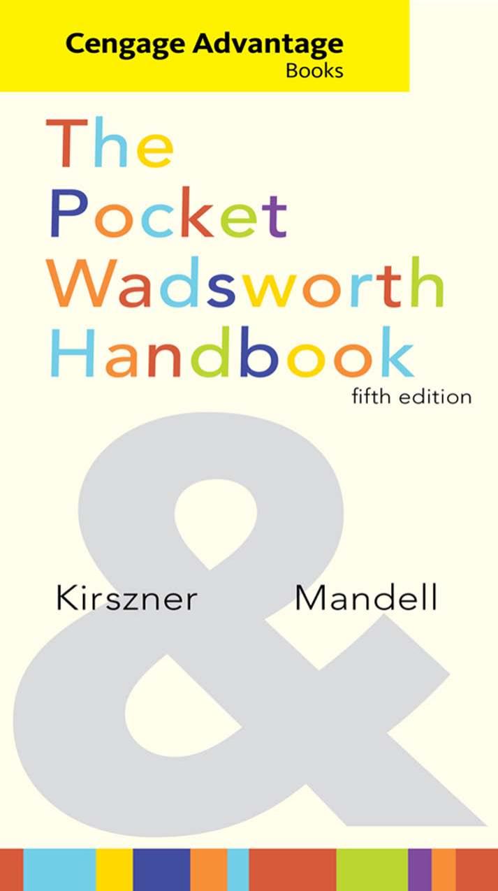 Cengage Advantage Books: The Pocket Wadsworth Handbook by Laurie G. Kirszner