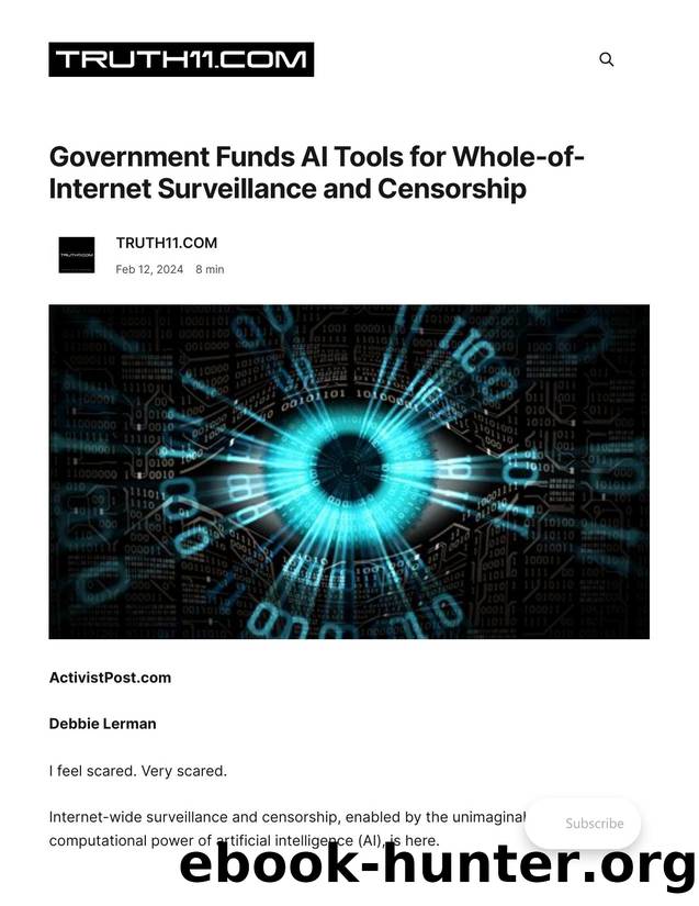 Censorship by Government Funds AI Tools for Whole-of-Internet Surveillance & Censorship