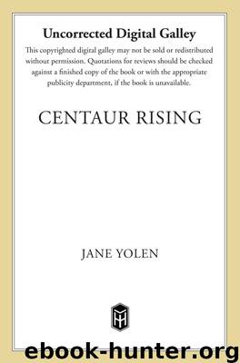 Centaur Rising by Jane Yolen