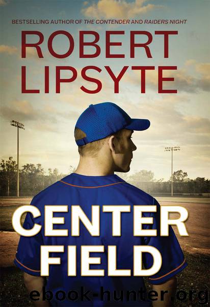 Center Field by Robert Lipsyte
