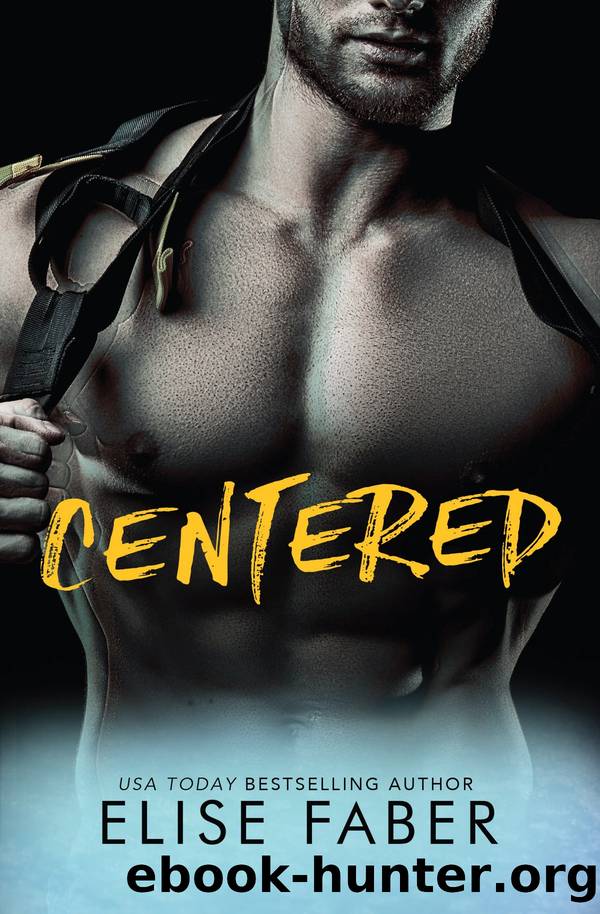 Centered by Elise Faber