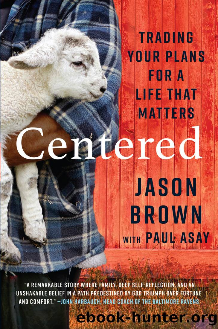 Centered by Jason Brown & Paul Asay