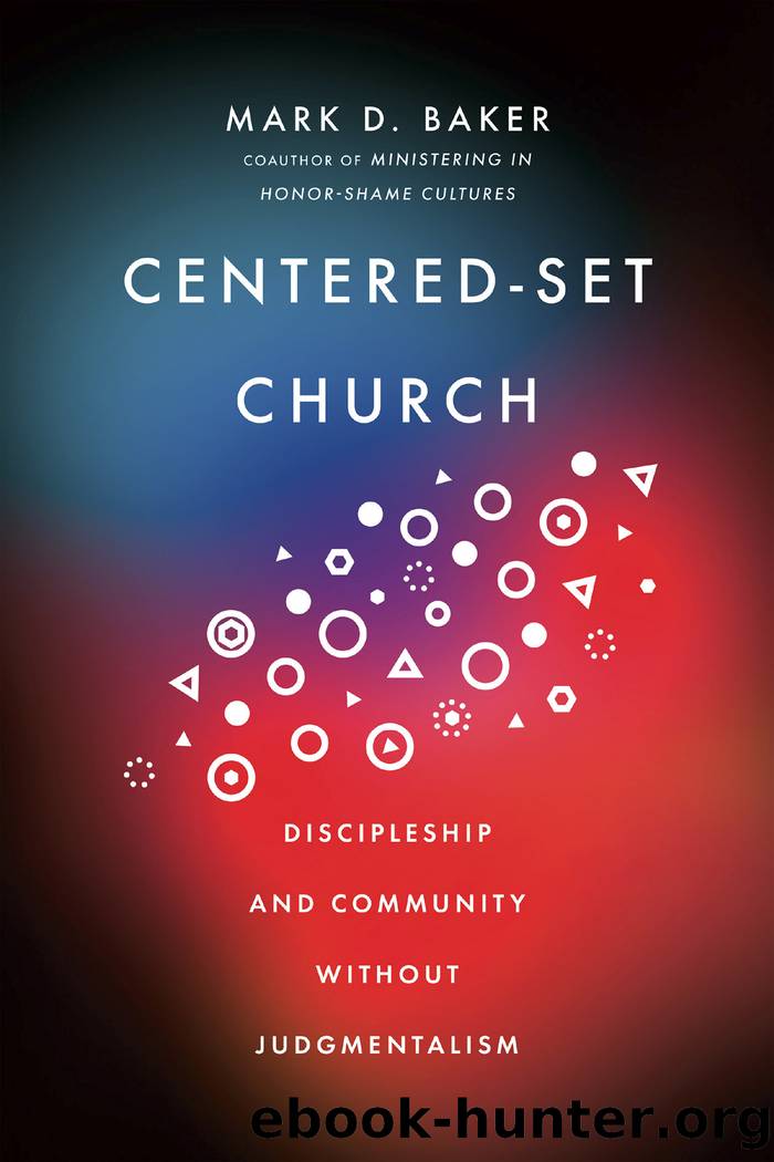 Centered-Set Church by Mark D. Baker