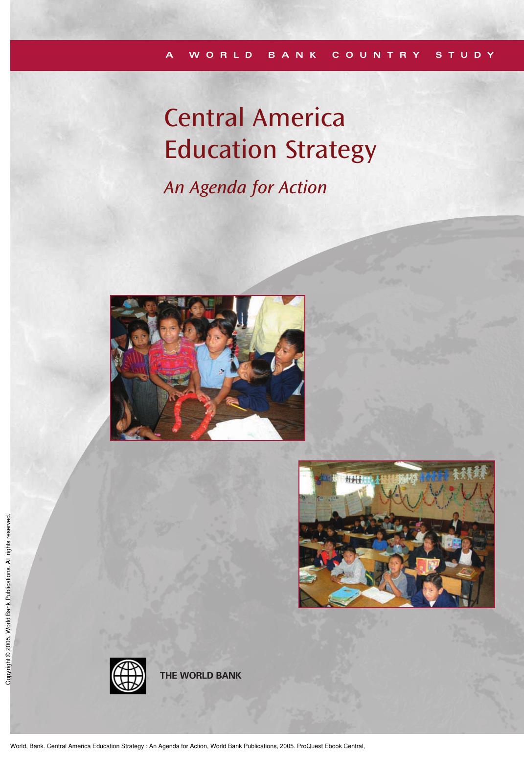 Central America Education Strategy : An Agenda for Action by World Bank