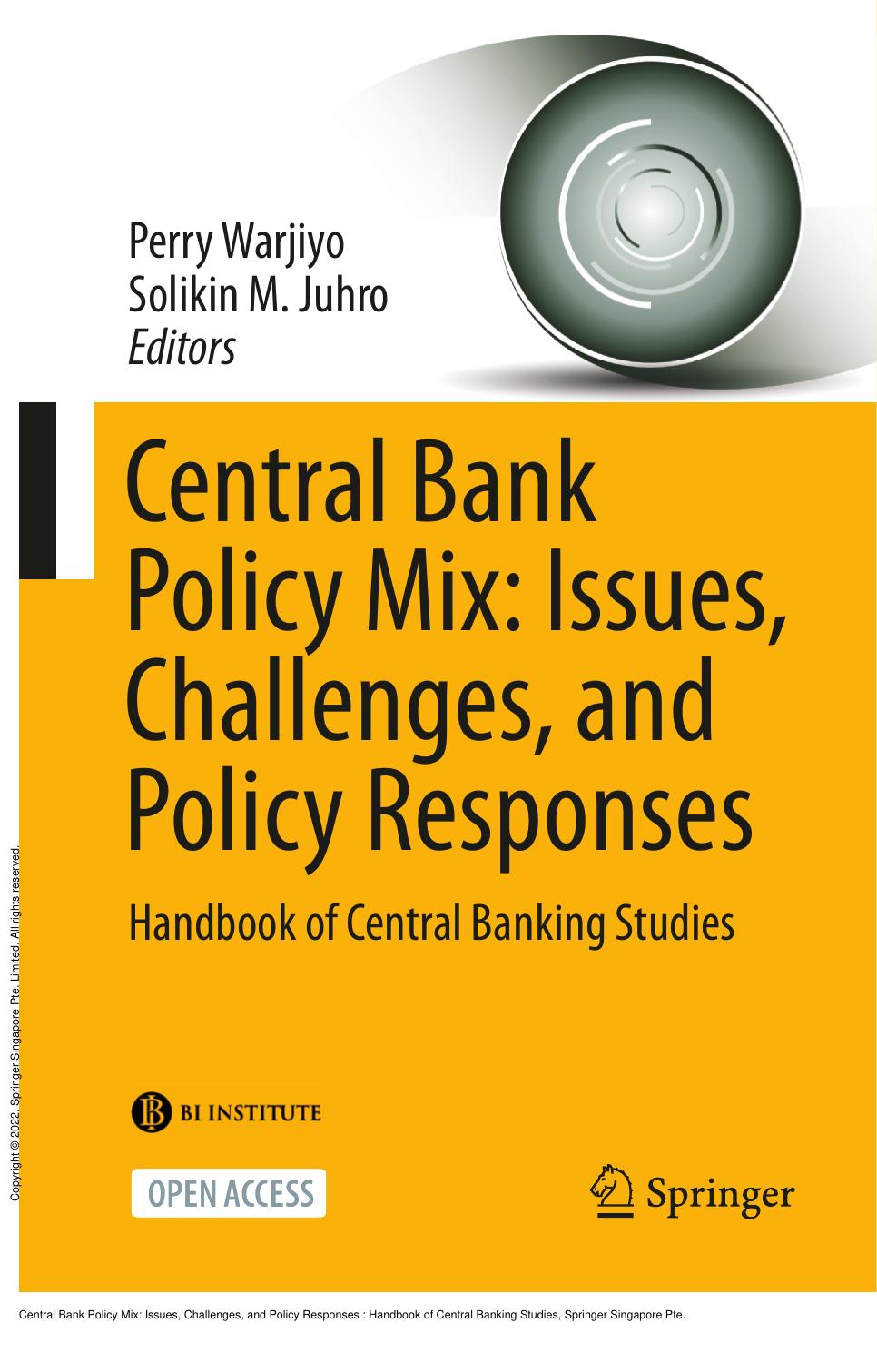 Central Bank Policy Mix: Issues, Challenges, and Policy Responses : Handbook of Central Banking Studies by Perry Warjiyo; Solikin M. Juhro