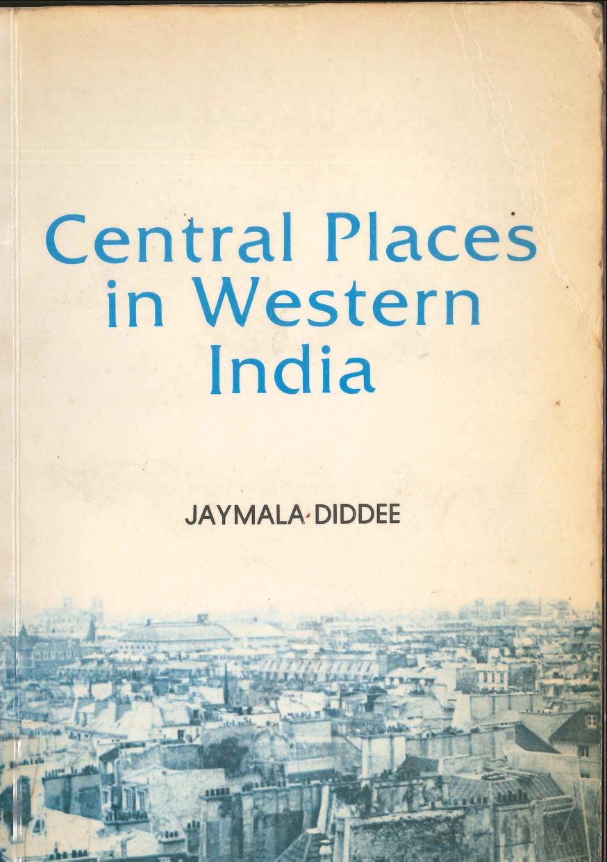 Central Places in Western India by Jaymala Diddee