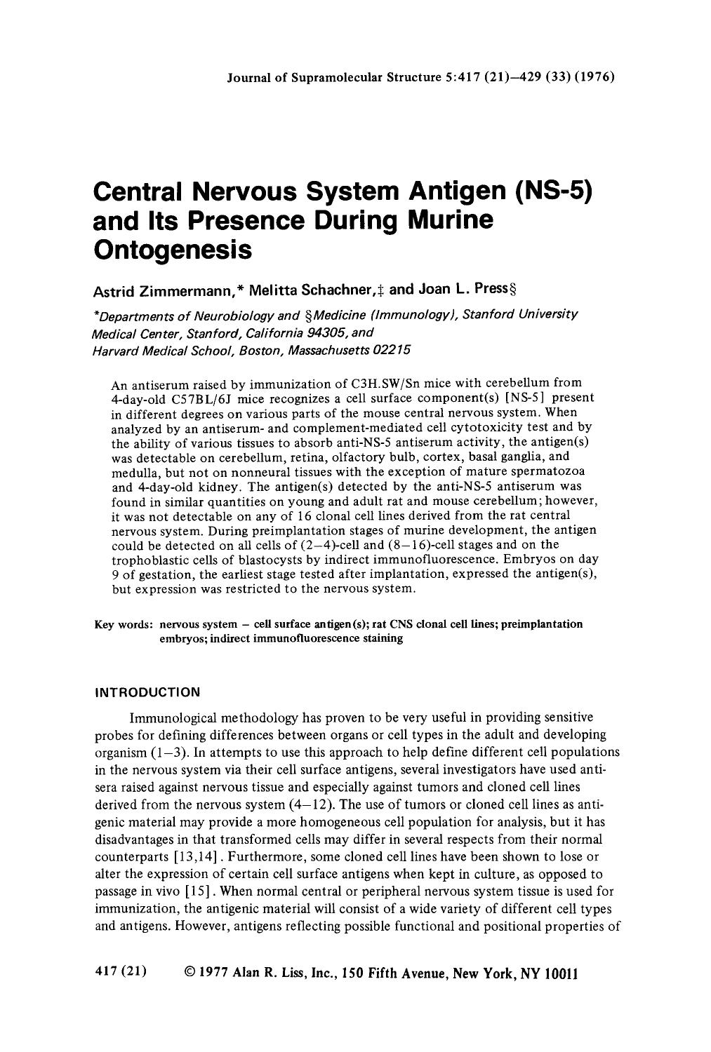 Central nervous system antigen (NS-5) and its presence during murine ontogenesis by Unknown