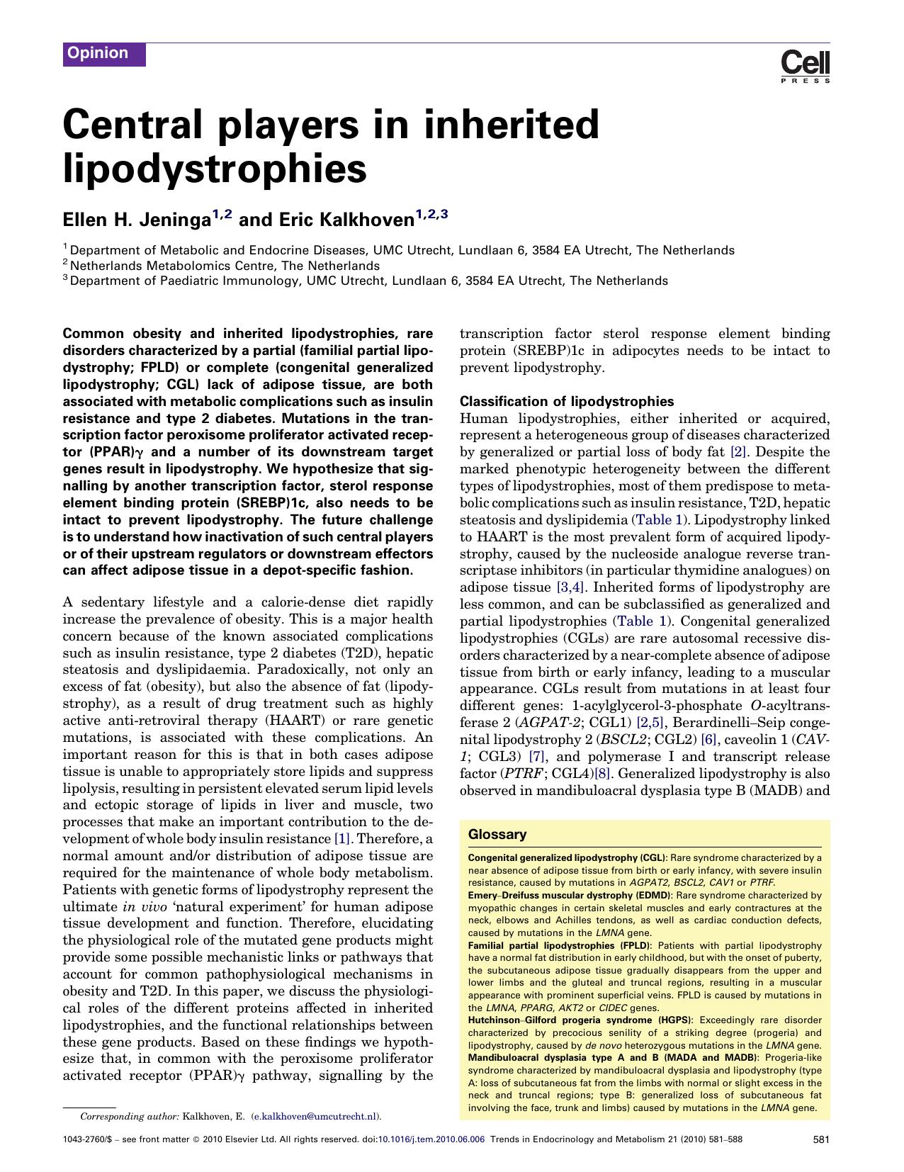 Central players in inherited lipodystrophies by Ellen H. Jeninga