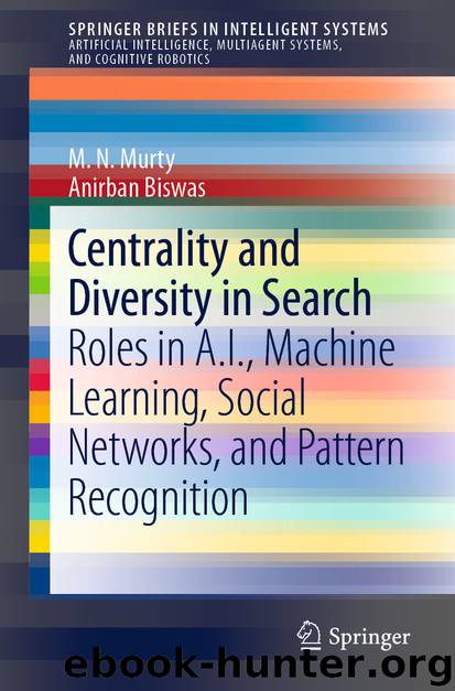 Centrality and Diversity in Search by M. N. Murty & Anirban Biswas