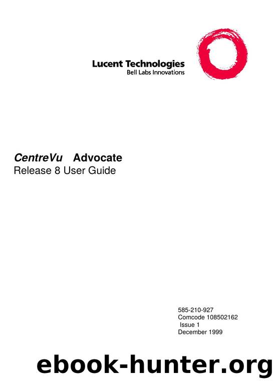 CentreVu Advocate R8 User Guide by EZ Manuals