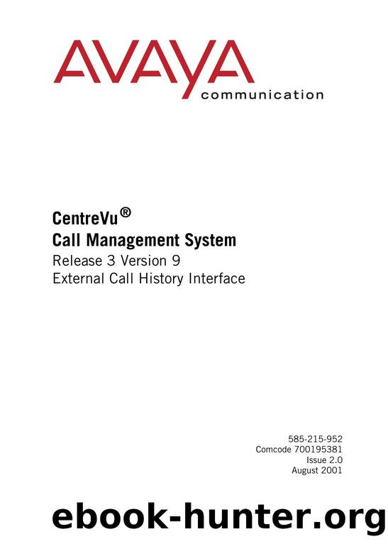 CentreVu CMS External Call History Interface by Unknown