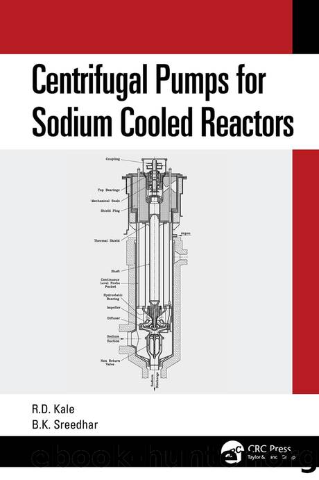 Centrifugal Pumps for Sodium Cooled Reactors by R. D. Kale & B. K. Sreedhar
