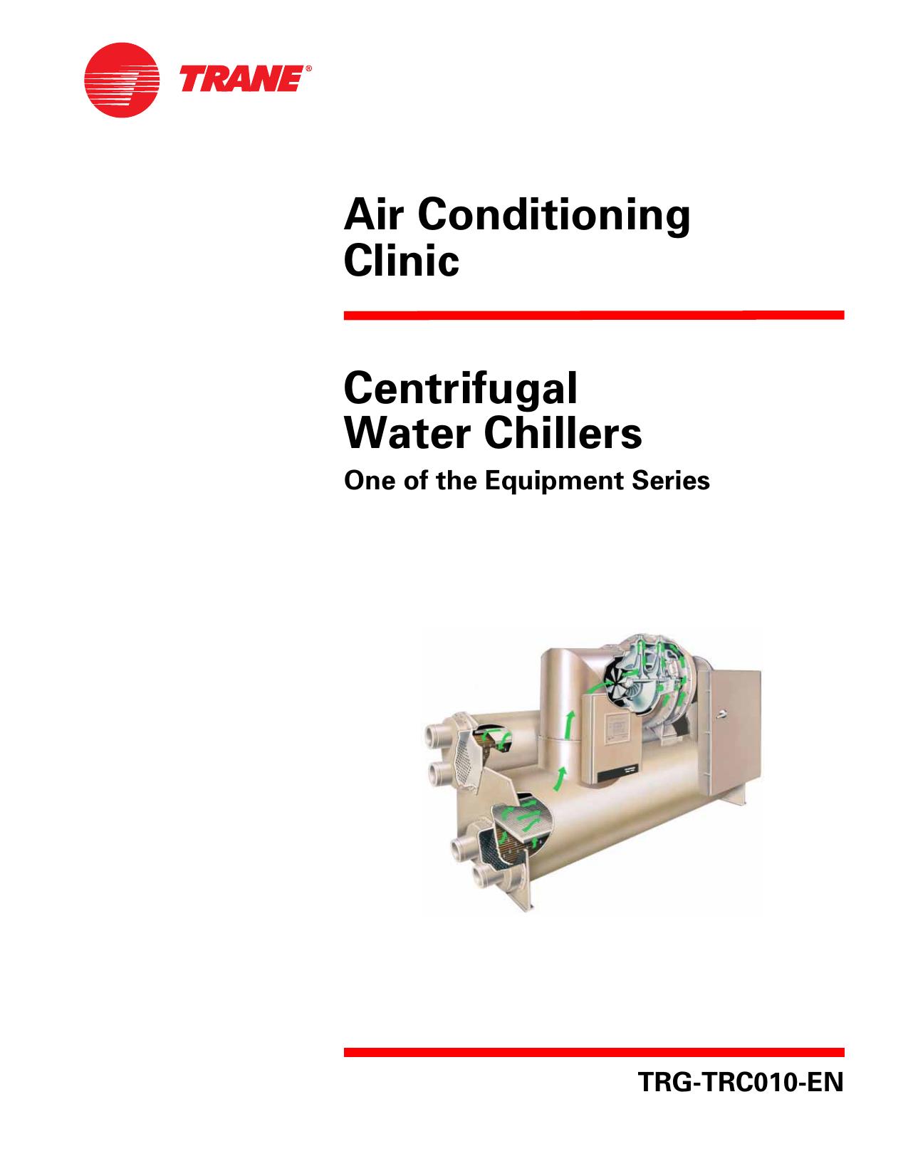 Centrifugal Water Chillers by Trane