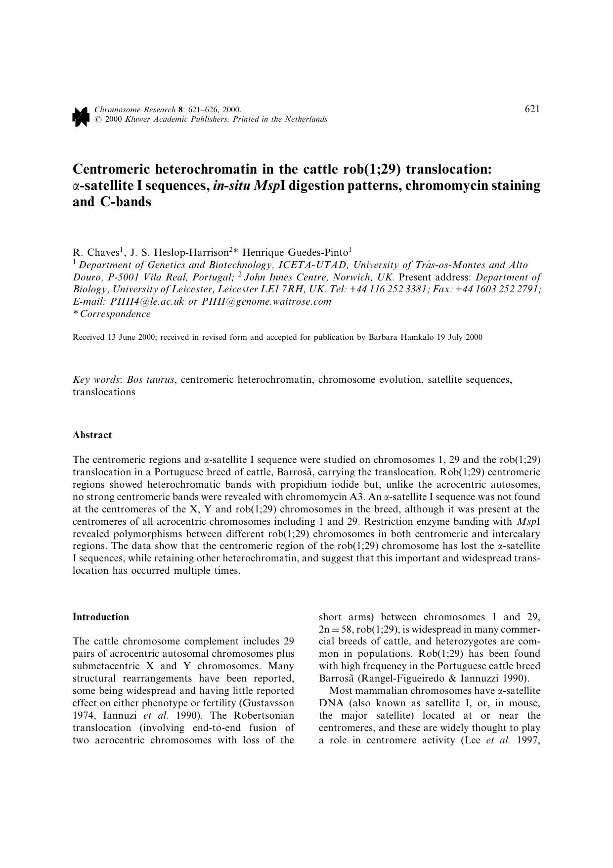 Centromeric heterochromatin in the cattle rob(1;29) translocation: α-satellite I sequences, in-situ MspI digestion patterns, chromomycin staining and C-bands by Unknown