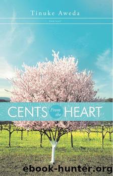 Cents From the Heart by Tinuke Aweda