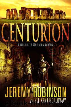 Centurion ( Jack Sigler Book 3) by Jeremy Robinson