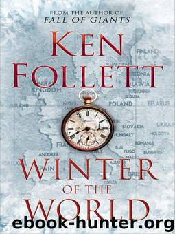 Century 2 - Winter of the World by Ken Follett