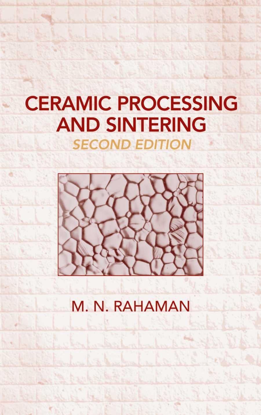 Ceramic Processing and Sintering 0824709888 by Unknown
