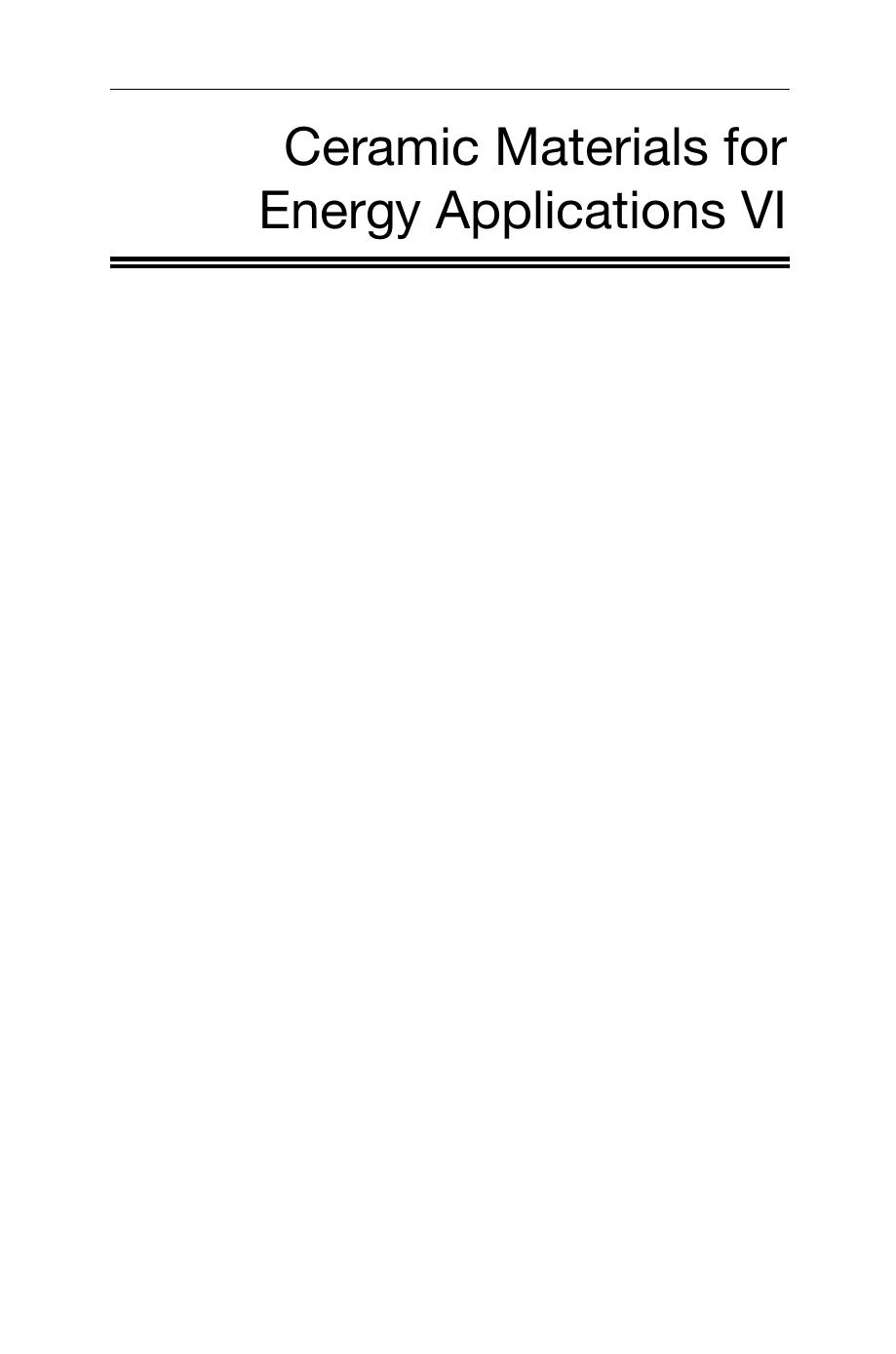 Ceramic materials for energy applications vi : issue 6 by Hua-Tay Lin Josef Matyáš Yutai Katoh Alberto Vomiero Manabu Fukushima Andrew Gyekenyesi