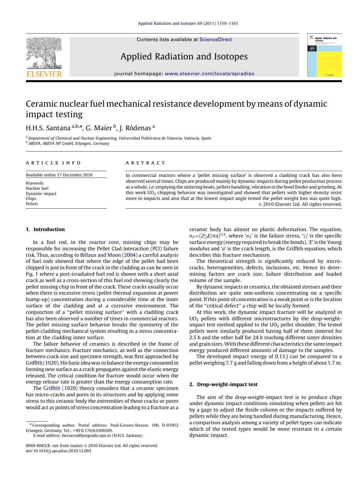 Ceramic nuclear fuel mechanical resistance development by means of dynamic impact testing by H.H.S. Santana & G. Maier & J. Ródenas