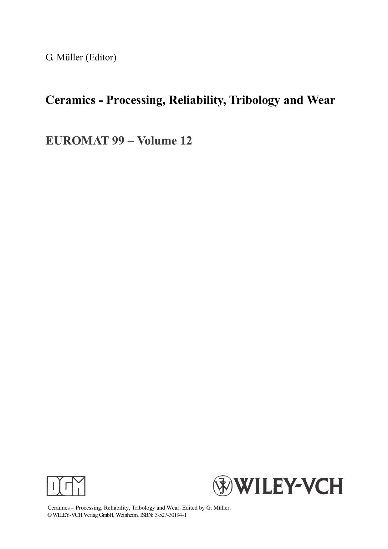 Ceramics by Processing Reliability Tribology & Wear