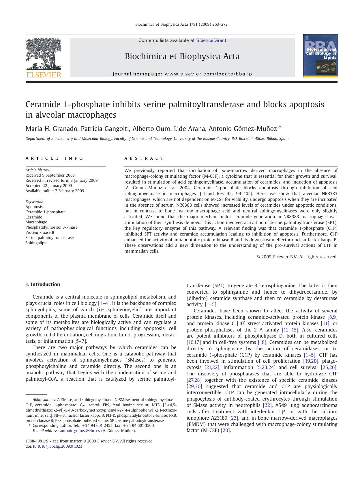Ceramide 1-phosphate inhibits serine palmitoyltransferase and blocks apoptosis in alveolar macrophages by María H. Granado; Patricia Gangoiti; Alberto Ouro; Lide Arana; Antonio Gómez-Muñoz