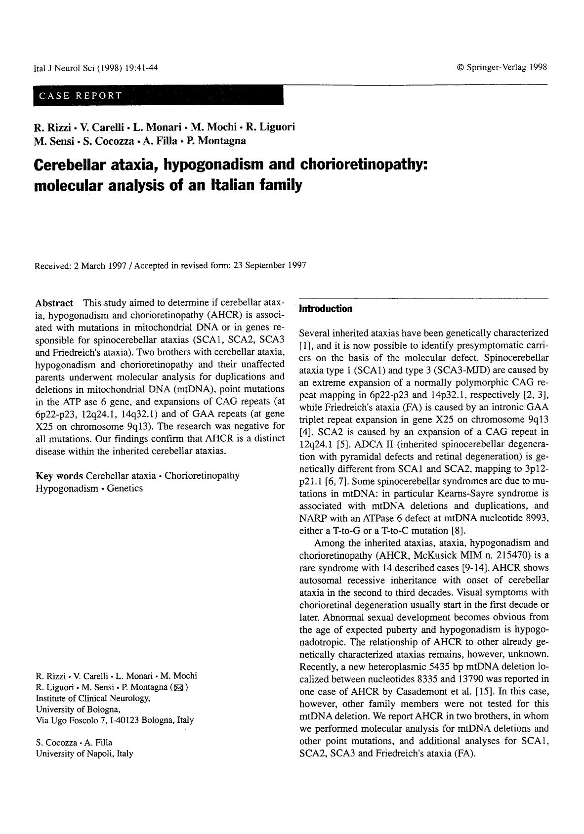 Cerebellar ataxia, hypogonadism and chorioretinopathy: molecular analysis of an Italian family by Unknown