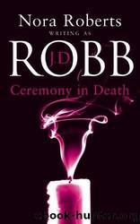 Ceremony In Death by J.D. Robb