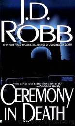 Ceremony in death by Nora Roberts & J. D. Robb