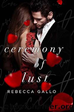 Ceremony of Lust (The Ripley Trilogy Book 1) by Rebecca Gallo