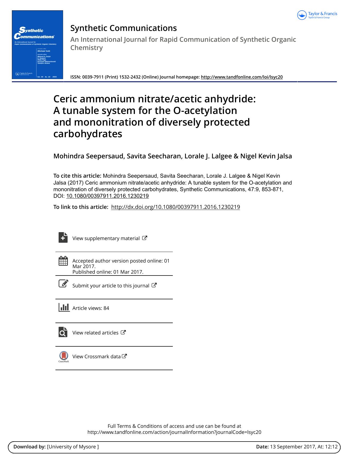 Ceric ammonium nitrateacetic anhydride: A tunable system for the O-acetylation and mononitration of diversely protected carbohydrates by Mohindra Seepersaud
