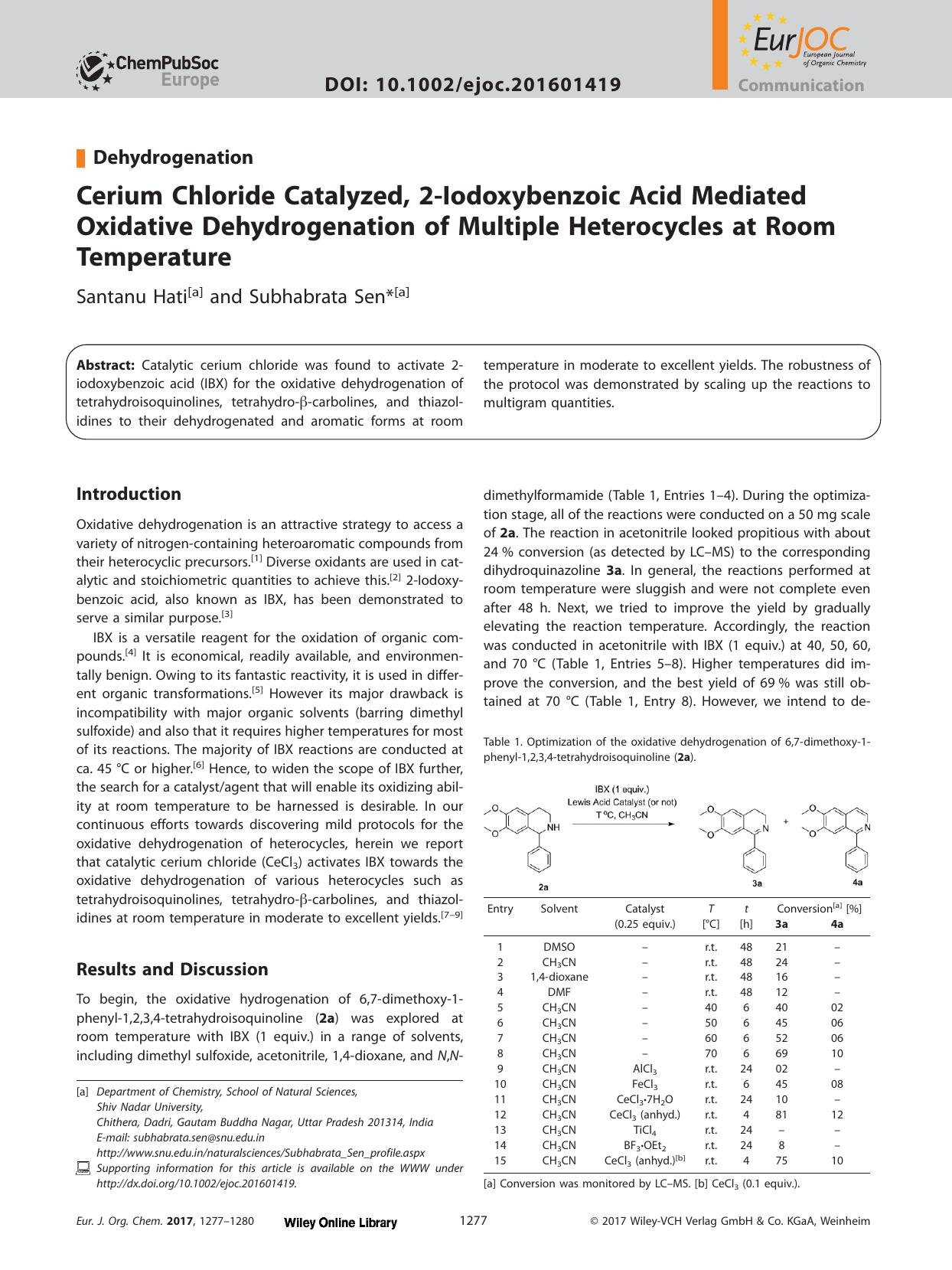 Cerium Chloride Catalyzed, 2&#x02010;Iodoxybenzoic Acid Mediated Oxidative Dehydrogenation of Multiple Heterocycles at Room Temperature by Unknown