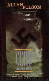 Cero Absoluto by Folsom Allan