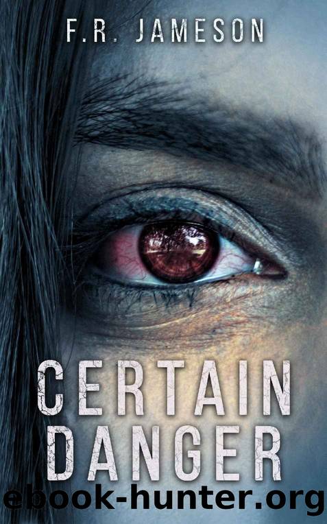 Certain Danger by F. R. Jameson
