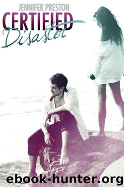 Certified Disaster (Beautiful Mess Book 2) by Preston Jennifer