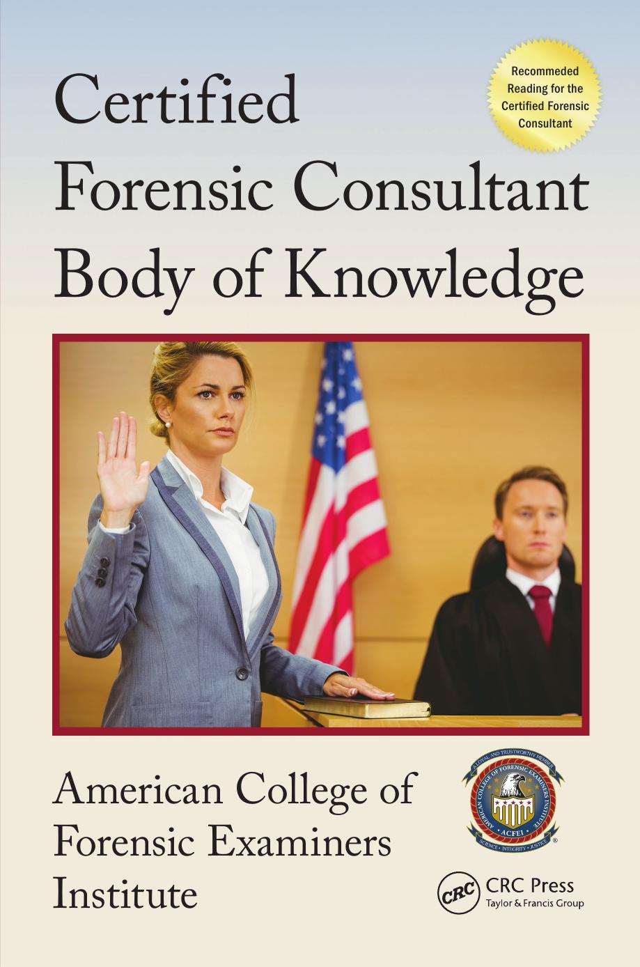 Certified Forensic Consultant Body of Knowledge by unknow