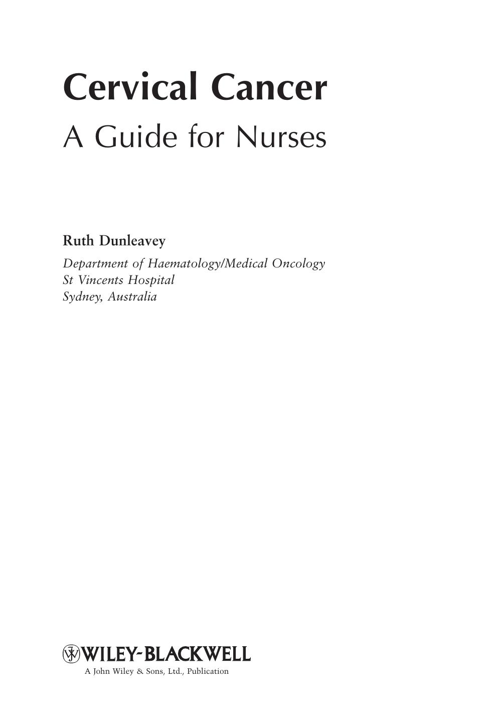 Cervical Cancer: A Guide for Nurses by Ruth Dunleavey